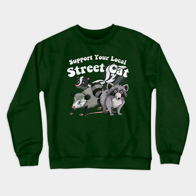 Support your Local Street Cat, distressed Crewneck Sweatshirt by hauntedjack